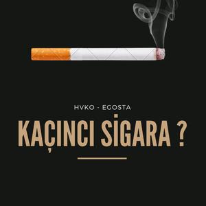 Kaçıncı Sigara ? (feat. Egosta)