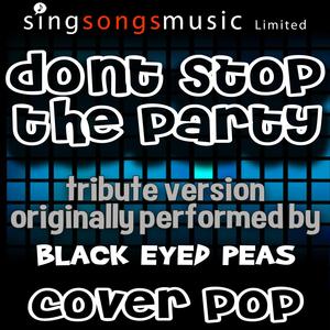 Don't Stop the Party (Tribute to Black Eyed Peas)
