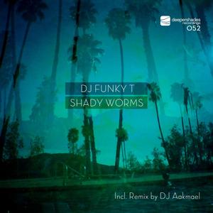 Shady Worms (DJ Aakmael Remix)