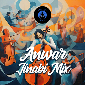 Anwar Jinabi (Mix)