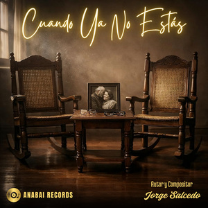 Cuando Ya No Estás