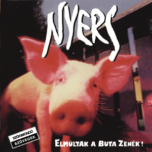 Elmúltak a buta zenék