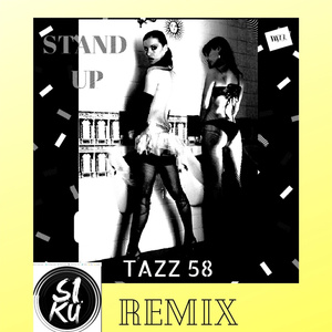 Stand Up (Siku Remix)