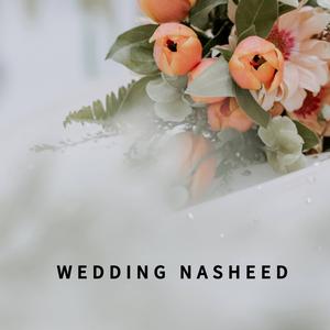 Wedding Nasheed