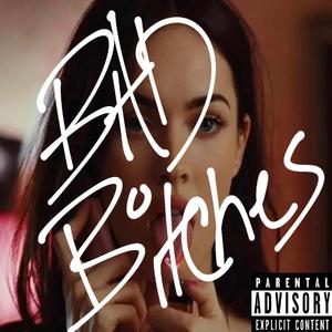 BadBitches (feat. burrn$age)