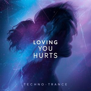 Loving you hurts