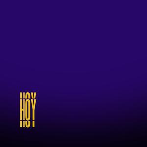 Hoy (feat. Consigliere & Pupilas Acidas)