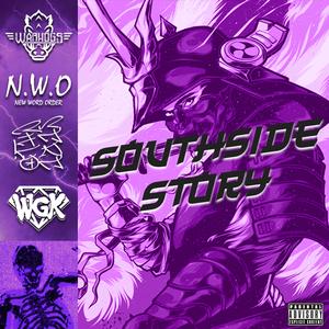 Southside Story (feat. WGK, N.W.O, Strt Child & Elajiah)