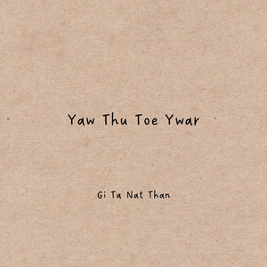 Yaw Thu Toe Ywar