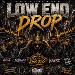 Low End Drop