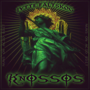 Knossos (Nuns On Acid Edit)