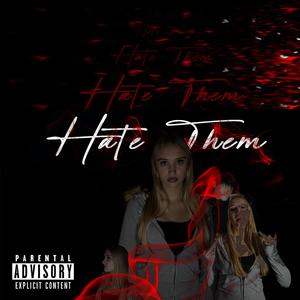 Hate them (feat. Šeďo)