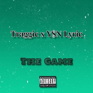 The Game (feat. Y$N Lyric)