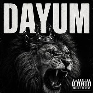 DAYUM (feat. 2FM)