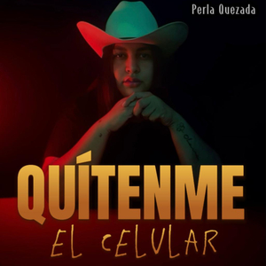 Quítenme El Celular