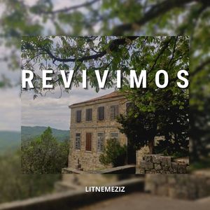 Revivimos
