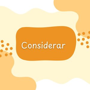 Considerar