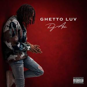 Ghetto Luv