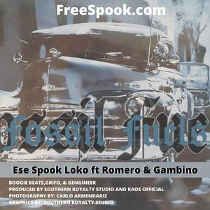 Fossil Fuels (feat. Romero & Juan Gambino)