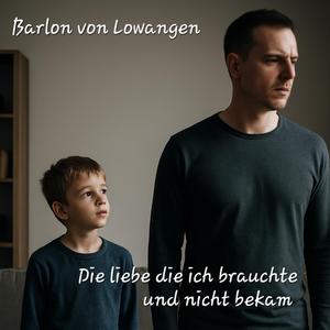 Die liebe die ich brauchte und nicht bekam