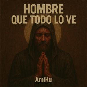 Hombre que todo lo ve (feat. Madama)