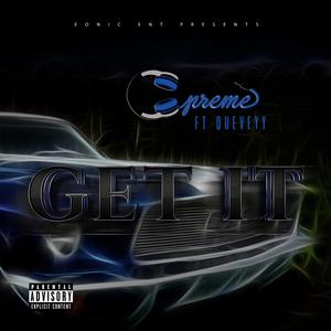 Get It (feat. Queveyy)