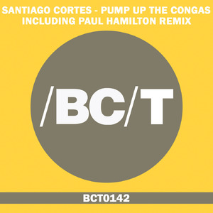 Pump Up the Congas (Paul Hamilton Remix)