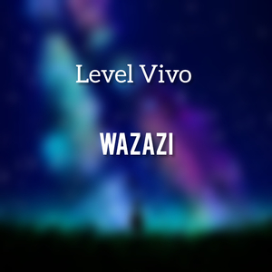 WAZAZI