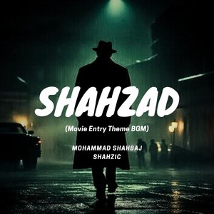 Shahzad (Movie Entry Theme Bgm)