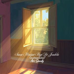 Sinar Mentari Pagi Di Jendela (Instrumental)