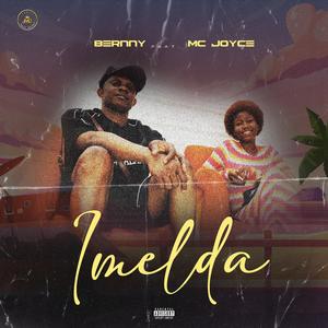 Imelda (feat. MC Joyce)