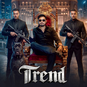 Trend (feat. Sunny Ahirwar)