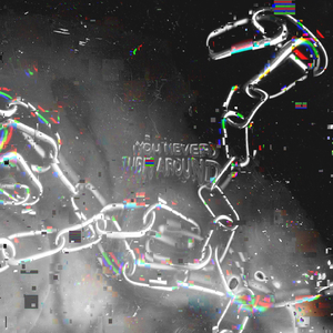 (You Never) Turn Around (Badlands Remix)