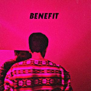 Benefit