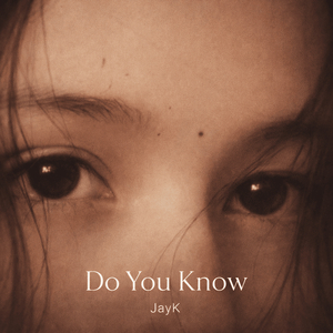 Do You Know