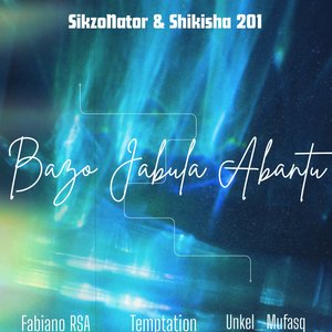Bazo Jabula Abantu
