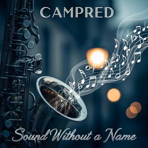 Sound Without a Name