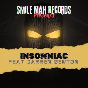 Insomniac (feat. Jarren Benton)