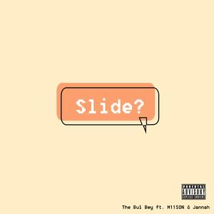 Slide (feat. M11son & Jannah)