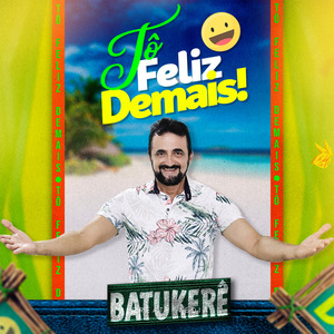 Tô Feliz Demais