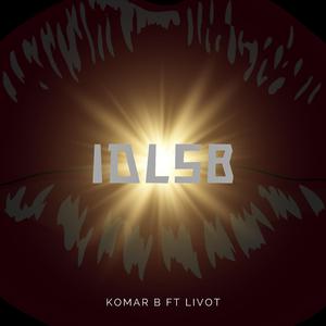 IDLSB (feat. Livot)