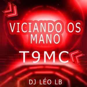Viciando os Mano