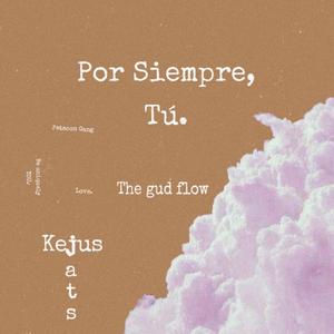 Por Siempre, Tú (feat. Jats)