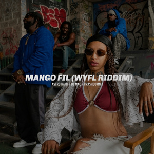 Mango Fil (WYFL Riddim)
