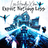 Lee HendriX$on - Expect Nothing Less