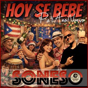 Hoy Se Bebe Pa'l Año Nuevo
