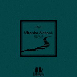 Uhamba Nobani (Vocal Mix)