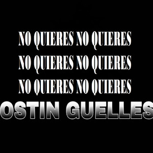 No Quieres