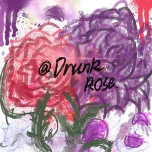Drunk Rose(Prod.by OroChi)