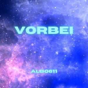Vorbei